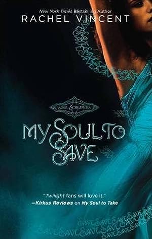 My Soul to Save (Soul Screamers
