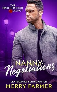 Nanny Negotiations (The Brotherhood: Legacy Book 1) epub download