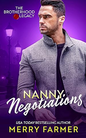 Nanny Negotiations (The Brotherhood: Legacy Book 1) epub download