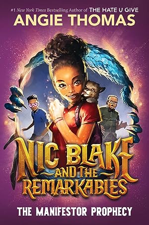 Nic Blake and the Remarkables: The Manifestor Prophecy (Nic Blake and the Remarkables #1) epub download