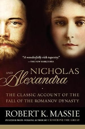 Nicholas and Alexandra: The Classic Account of the Fall of the Romanov Dynasty epub download