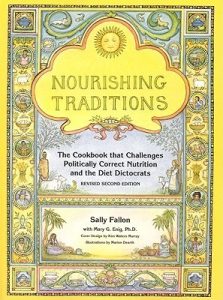 Nourishing Traditions: The Cookbook that Challenges Politically Correct Nutrition and Diet Dictocrats epub download