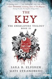 The Key (The Engelsfors Trilogy