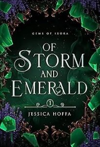 Of Storm and Emerald (Gems of Ixora #1) epub download