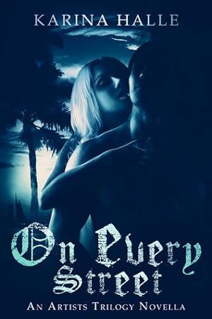 On Every Street (The Artists Trilogy