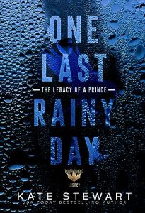 One Last Rainy Day: The Legacy of a Prince epub download