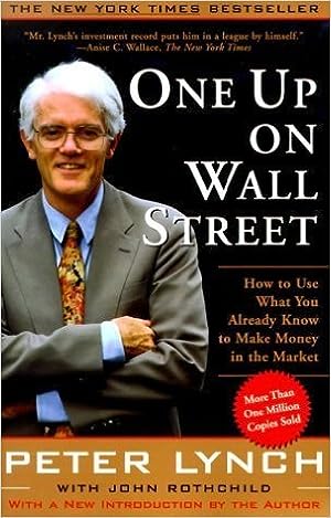 One Up On Wall Street: How to Use What You Already Know to Make Money in the Market epub download