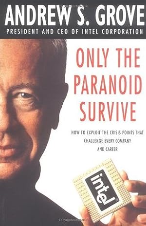 Only the Paranoid Survive. Lessons from the CEO of INTEL Corporation epub download