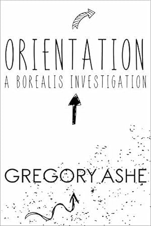 Orientation (Borealis Investigations