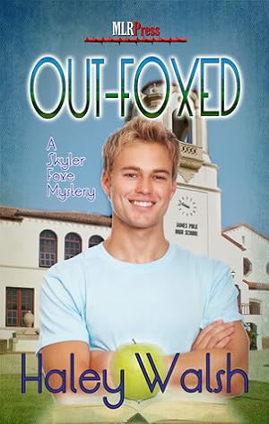 Out-Foxed (Skyler Foxe Mystery