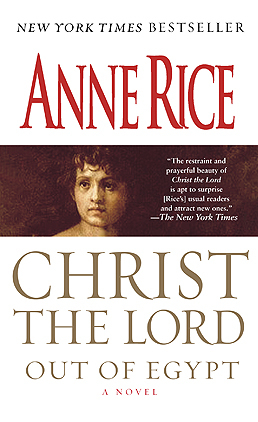 Out of Egypt (Christ the Lord