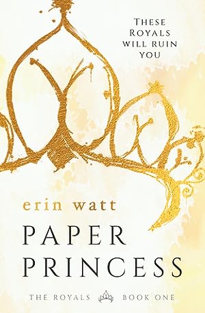 Paper Princess (The Royals