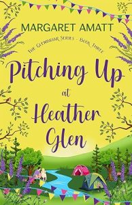 Pitching Up at Heather Glen (Glenbriar #3) epub download