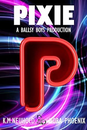 Pixie (Ballsy Boys