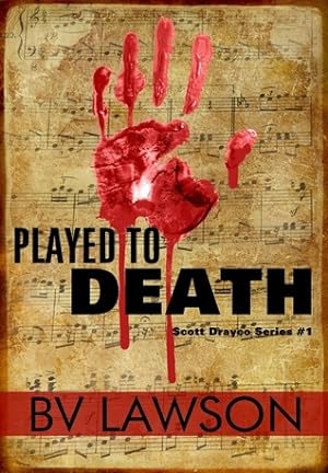 Played to Death (Scott Drayco Mystery #1) epub download