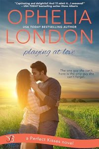 Playing at Love (Perfect Kisses