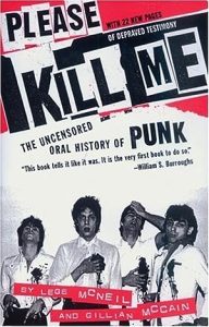 Please Kill Me: The Uncensored Oral History of Punk epub download