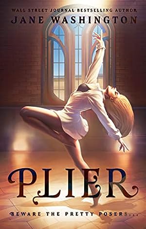 Plier (Ironside Academy