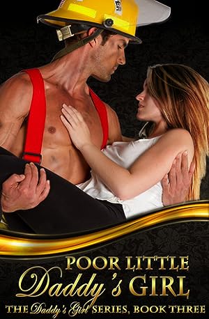 Poor Little Daddy's Girl (Daddy's Girls