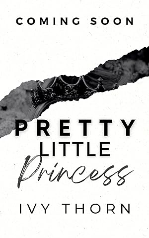 Pretty Little Princess: A Dark Mafia Standalone Romance (Rosehill Academy Book 4) epub download