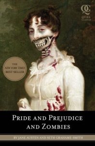 Pride and Prejudice and Zombies (Pride and Prejudice and Zombies