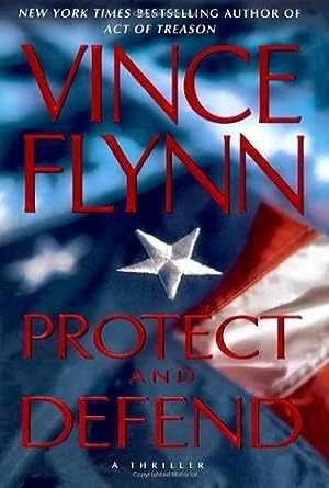 Protect and Defend (Mitch Rapp