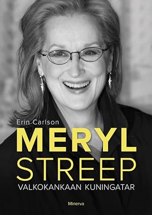 Meryl Streep: valkokankaan kuningatar epub download