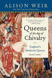 Queens of the Age of Chivalry (England's Medieval Queens) epub download