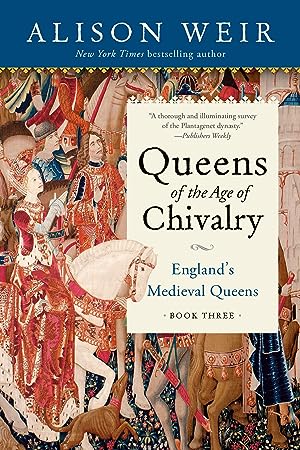 Queens of the Age of Chivalry (England's Medieval Queens) epub download