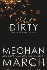 Real Dirty (Real Dirty Duet #1) epub download