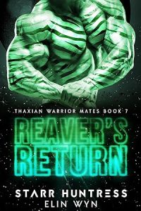 Reaver's Return (Thaxian Warrior Mates Book 7) epub download