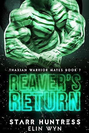 Reaver's Return (Thaxian Warrior Mates Book 7) epub download