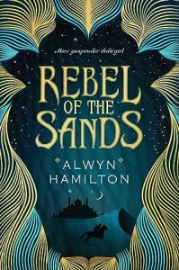 Rebel of the Sands (Rebel of the Sands