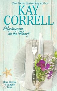 Restaurant on the Wharf (Blue Heron Cottages Book 4) epub download