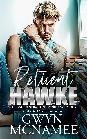 Reticent Hawke (The Hawke Family Second Generation #2) epub download