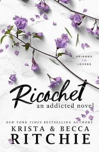Ricochet (Addicted
