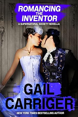 Romancing the Inventor (Supernatural Society