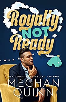 Royally Not Ready (Royal