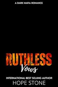 Ruthless Vows: A Dark Mafia Romance (Vengeance & Vows Book 4) epub download