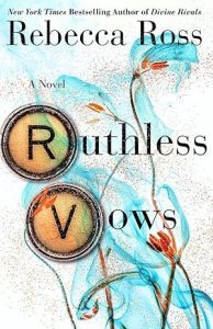 Ruthless Vows (Letters of Enchantment
