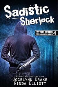 Sadistic Sherlock (Ward Security
