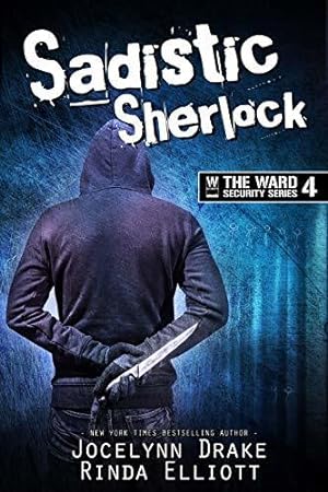 Sadistic Sherlock (Ward Security