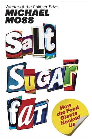 Salt Sugar Fat: How the Food Giants Hooked Us epub download