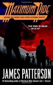 Saving the World and Other Extreme Sports (Maximum Ride