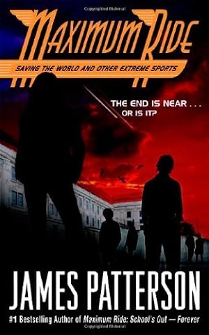 Saving the World and Other Extreme Sports (Maximum Ride