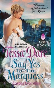Say Yes to the Marquess (Castles Ever After