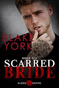 Scarred Bride (Blood Empire Book 6) epub download