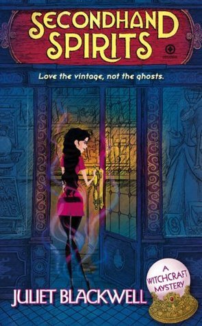 Secondhand Spirits (Witchcraft Mystery