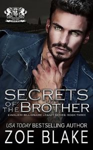 Secrets of the Brother (Cavalieri Billionaire Legacy