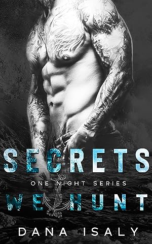 Secrets We Hunt (One Night